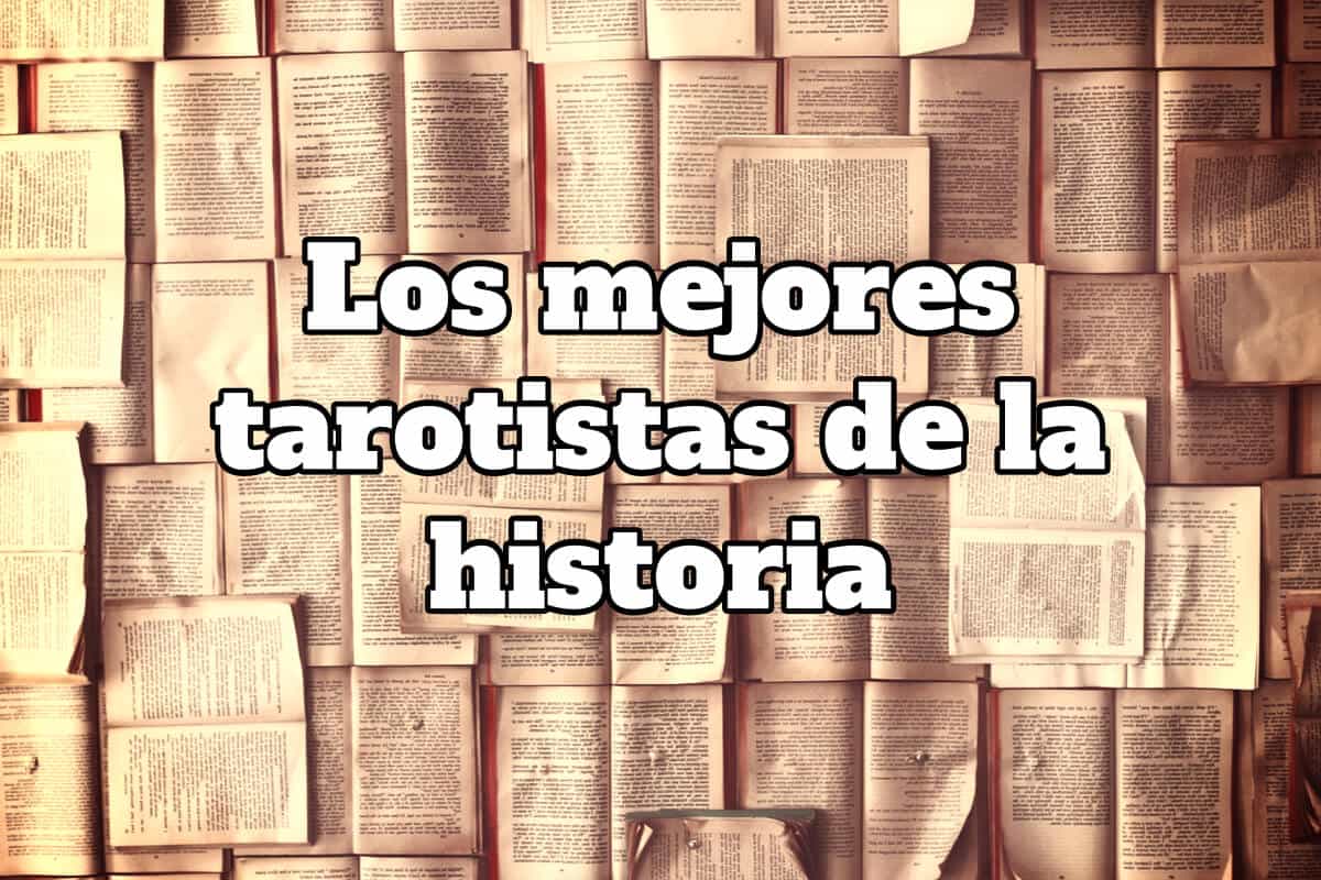 Los mejores tarotistas de la historia