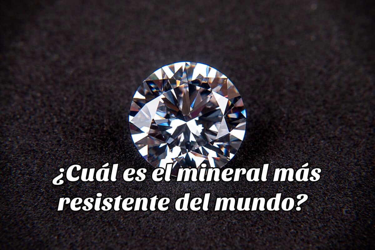 ¿Cuál es el mineral más resistente del mundo?